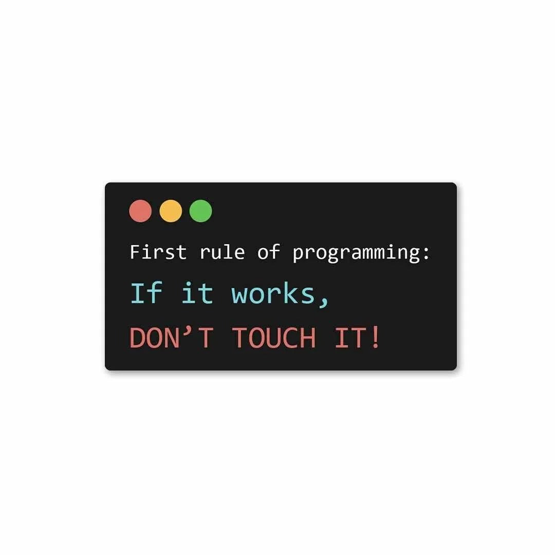 First Rule of Programming Vinyl Sticker